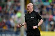 16 June 2019; Referee Sean Cleere during the Munster GAA Hurling Senior Championship Round 5 match between Tipperary and Limerick in Semple Stadium in Thurles, Co. Tipperary. Photo by Diarmuid Greene/Sportsfile