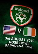 3 August 2019; A detailed view of the match detail on the Republic of Ireland jersey prior to the Women's International Friendly match between USA and Republic of Ireland at Rose Bowl in Pasadena, California, USA. Photo by Cody Glenn/Sportsfile