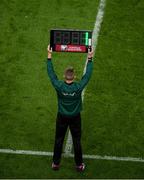 5 September 2019; Fourth official holds up the board indicating one minute of added time during the UEFA EURO2020 Qualifier Group D match between Republic of Ireland and Switzerland at Aviva Stadium, Lansdowne Road in Dublin. Photo by Eóin Noonan/Sportsfile
