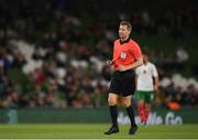 10 September 2019; Referee Carlos del Cerro Grande during the 3 International Friendly match between Republic of Ireland and Bulgaria at Aviva Stadium, Dublin. Photo by Eóin Noonan/Sportsfile