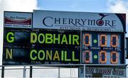 27 October 2019; A general view of the scoreboards before the Donegal County Senior Club Football Championship Final Replay match between Gaoth Dobhair and Naomh Conaill at Mac Cumhaill Park in Ballybofey, Donegal. Photo by Oliver McVeigh/Sportsfile