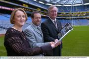 25 November 2003; Plans were unveiled at Croke Park to celebrate the cenrenary of Cumann Camogaiochta na nGael. At the announcement were, Miriam O'Callaghan, Uachtarain, Cumann Camogaiochta na nGael, Sean Kelly, President of the GAA and John O'Donoghue, TD, Minister for Arts, Sport and Tourism. Picture credit; Brendan Moran / SPORTSFILE *EDI*