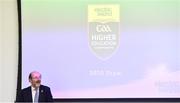 4 December 2019; Professor Brian MacCraith, President of DCU, speaking during the Electric Ireland Higher Education GAA Championships Launch and Draw at DCU, Dublin. Photo by Piaras Ó Mídheach/Sportsfile