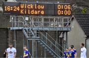14 December 2019; A general view of the scoreboard in the 17th minute during the 2020 O'Byrne Cup Round 2 match between Wicklow and Kildare at Joule Park in Aughrim, Wicklow. Photo by Piaras Ó Mídheach/Sportsfile