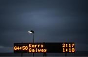 1 February 2020; A scoreline is seen on the scoreboard two hours prior to throw-in of the Allianz Football League Division 1 Round 2 match between Kerry and Galway at Austin Stack Park in Tralee, Kerry. Photo by Diarmuid Greene/Sportsfile