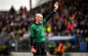 2 February 2020; Referee Cathal McAllister during the Allianz Hurling League Division 1 Group B Round 2 match between Carlow and Kilkenny at Netwatch Cullen Park in Carlow. Photo by David Fitzgerald/Sportsfile