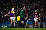 22 February 2020; Shaun Murphy of Wexford leaves the field after being shown a red card by referee Johnny Murphy during the Allianz Hurling League Division 1 Group B Round 4 match between Dublin and Wexford at Croke Park in Dublin. Photo by Sam Barnes/Sportsfile