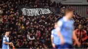 6 March 2020; Bohemians supporters unfurl a banner during the SSE Airtricity League Premier Division match between Bohemians and Shelbourne at Dalymount Park in Dublin. Photo by Stephen McCarthy/Sportsfile