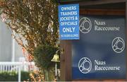 23 March 2020; A view of signage in the winners enclosure prior to racing at Naas Racecourse in Naas, Co Kildare. Photo by Seb Daly/Sportsfile