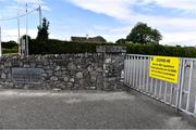 5 June 2020; A general view outside Ardclough GAA in Kildare as GAA clubs prepare for the relaxation of restrictions under Phase 2 of the Irish Government’s Roadmap for Reopening of Society and Business which call for strict protocols of social distancing and hand sanitisation among others measures allowing sections of society to return in a phased manner in an effort to contain the spread of the Coronavirus (COVID-19). GAA facilities are to open on Monday June 8 for the first time since March 25 but for recreational walking only and team training or matches are not permitted at this time. Photo by Piaras Ó Mídheach/Sportsfile