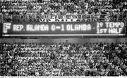 21 June 1990; The scoreboard reads Republic of Ireland 0-1 Netherlands during the FIFA World Cup 1990 Group F match between Republic of Ireland and Netherlands at Stadio La Favorita in Palermo, Italy. Photo by Ray McManus/Sportsfile