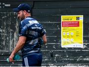 29 June 2020; COVID-19 signage during Leinster rugby squad training at UCD in Dublin. Rugby teams have been approved for return of restricted training under IRFU and the Irish Government’s Roadmap for Reopening of Society and Business following strict protocols allowing it to return in a phased manner, having been suspended since March due to the Irish Government's efforts to contain the spread of the Coronavirus (COVID-19) pandemic. Photo by Marcus Ó Buachalla for Leinster Rugby via Sportsfile