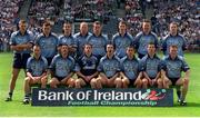 14 July 2002; The Dublin team, back row, left to right, Ciarán Whealan, Paul Casey, Johnny McNally, Shane Ryan, Paddy Christie, Barry Cahill, Darren Homan, Coman Goggins, front row, left to right, Paul Curran, Senan Connell, Stephen Cluxton, Ray Cosgrove, Alan Brogan, Collie Moran, and Peadar Andrews . Dublin v Kildare, Leinster Senior Football Championship Final, Croke Park, Dublin. Photo by Damien Eagers/Sportsfile