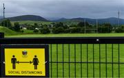 17 July 2020; Signage ahead of the Down County Senior Football League Division 1A match between Clonduff and Kilcoo at Clonduff Park in Newry, Down. Competitive GAA matches have been approved to return following the guidelines of Northern Ireland’s COVID-19 recovery plan and protocols set down by the GAA governing authorities. With games having been suspended since March, competitive games can take place with updated protocols with only players, officials and essential personnel permitted to attend, social distancing, hand sanitisation and face masks being worn by those in attendance in an effort to contain the spread of the Coronavirus (COVID-19) pandemic. Photo by Sam Barnes/Sportsfile