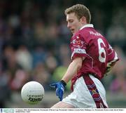 11 January 2004; David Kilmartin, Westmeath. O'Byrne Cup, Westmeath v Kildare, Cusack Park, Mullingar, Co. Westmeath. Picture credit; David Maher / SPORTSFILE *EDI*