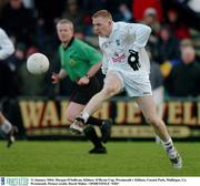 11 January 2004; Morgan O'Sullivan, Kildare. O'Byrne Cup, Westmeath v Kildare, Cusack Park, Mullingar, Co. Westmeath. Picture credit; David Maher / SPORTSFILE *EDI*
