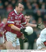 11 January 2004; Rory O'Connell, Westmeath. O'Byrne Cup, Westmeath v Kildare, Cusack Park, Mullingar, Co. Westmeath. Picture credit; David Maher / SPORTSFILE *EDI*