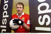 5 March 2003; Cork and Nemo Rangers footballer Colin Corkery with the new Uhlsport gaelic football gloves that he helped design. Football. Picture credit; Brendan Moran / SPORTSFILE *EDI*