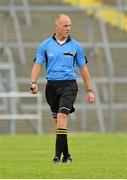 30 June 2013; Referee Cormac Reilly. Connacht GAA Football Senior Championship, Semi-Final Replay, Leitrim v London, Hyde Park, Roscommon. Picture credit: Barry Cregg / SPORTSFILE