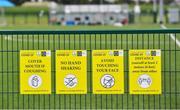 3 August 2020; COVID-19 signage during a Republic of Ireland Under 15s Assessment Day at the FAI National Training Centre at the Sport Ireland Campus in Dublin. Photo by Ramsey Cardy/Sportsfile