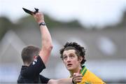 2 August 2020; Kieran Molloy of Corofin looks on as he is shown the black card by referee Thomas Murphy during the Galway County Senior Football Championship Group 4A Round 1 match between Corofin and Oughterard at Pearse Stadium in Galway. GAA matches continue to take place in front of a limited number of people due to the ongoing Coronavirus restrictions. Photo by Piaras Ó Mídheach/Sportsfile