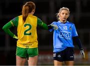 31 October 2020; Caoimhe O'Connor of Dublin and Deirdre Foley of Donegal following the TG4 All-Ireland Senior Ladies Football Championship Round 1 match between Dublin and Donegal at Kingspan Breffni Park in Cavan. Photo by Seb Daly/Sportsfile