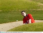 23 January 2004; Clare 'keeper' David Fitzgerald plays from a bunker during a game of golf in advance of the Vodafone Allstars game. ASU Karsden Golf Club, Temple, Arizona, USA. Picture credit; Ray McManus / SPORTSFILE *EDI*