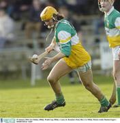 25 January 2004; Ger Oakley, Offaly. Walsh Cup, Offaly v Laois, St. Brendan's Park, Birr, Co. Offaly. Picture credit; Damien Eagers / SPORTSFILE *EDI*