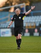 19 March 2021; Referee Graham Kelly during the SSE Airtricity League Premier Division match between Drogheda United and Waterford at Head In The Game Park in Drogheda, Louth. Photo by Seb Daly/Sportsfile