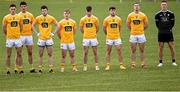 15 May 2021; Antrim players, from left, Conor Stewart, Niall McKeever, Ruairi McCann, Odhran Eastwood, Mick McCann, Ryan Murray, Declan Lynch and Michael Byrne prior to the Allianz Football League Division 4 North Round 1 match between Louth and Antrim at Geraldines Club in Haggardstown, Louth. Photo by Ramsey Cardy/Sportsfile