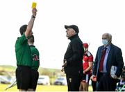 16 May 2021; Down manager Ronan Sheehan is shown a yellow card by referee Colum Cunning during the Allianz Hurling League Division 2A Round 2 match between Down and Carlow at McKenna Park in Ballycran, Down. Photo by Eóin Noonan/Sportsfile