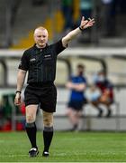 13 June 2021; Referee Barry Cassidy during the Allianz Football League Division 2 semi-final match between Kildare and Meath at St Conleth's Park in Newbridge, Kildare. Photo by Piaras Ó Mídheach/Sportsfile
