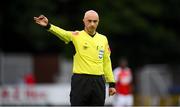 9 July 2021; Referee Neil Doyle during the SSE Airtricity League Premier Division match between St Patrick's Athletic and Derry City at Richmond Park in Dublin. Photo by Stephen McCarthy/Sportsfile