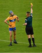 14 July 2021; Shane Woods of Clare is shown a second yellow by referee Nicky Barry during the 2021 Electric Ireland Munster GAA Hurling Minor Championship Quarter-Final match between Clare and Cork at Semple Stadium in Thurles, Tipperary. Photo by Eóin Noonan/Sportsfile
