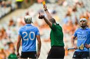 17 July 2021; Jake Malone of Dublin is shown a yellow card and sin binned by referee James Owens during the Leinster GAA Senior Hurling Championship Final match between Dublin and Kilkenny at Croke Park in Dublin. Photo by Eóin Noonan/Sportsfile