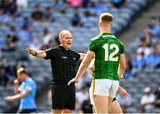 18 July 2021; Referee Conor Lane awards a penalty to Dublin during the Leinster GAA Senior Football Championship Semi-Final match between Dublin and Meath at Croke Park in Dublin. Photo by Eóin Noonan/Sportsfile
