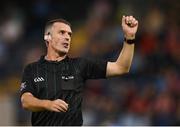 31 July 2021; Referee James Owens during the GAA Hurling All-Ireland Senior Championship Quarter-Final match between Dublin and Cork at Semple Stadium in Thurles, Tipperary. Photo by Piaras Ó Mídheach/Sportsfile