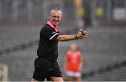 1 August 2021; Referee Brendan Rice during the TG4 Ladies Football All-Ireland Championship Quarter-Final match between Armagh and Meath at St Tiernach's Park in Clones, Monaghan. Photo by Sam Barnes/Sportsfile