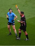 14 August 2021; Olwen Carey of Dublin is shown a yellow card by referee Séamus Mulvihill during the TG4 Ladies Football All-Ireland Championship semi-final match between Dublin and Mayo at Croke Park in Dublin. Photo by Stephen McCarthy/Sportsfile
