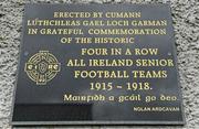 4 July 2021; A plaque commemmorating the Wexford All-Ireland senior football four in a row championship titles, from 1915-1918, on the wall of the mains stand before on the Leinster GAA Football Senior Championship Quarter-Final match between Wexford and Dublin at Chadwicks Wexford Park in Wexford. Photo by Brendan Moran/Sportsfile