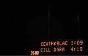 13 January 2022; A view of the scoreboard after the O'Byrne Cup Group C match between Carlow and Kildare at Netwatch Cullen Park in Carlow. Photo by Eóin Noonan/Sportsfile