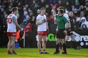 6 February 2022; Referee David Gough shows a red card to Peter Harte of Tyrone, centre, while also issuing red cards to Peter Harte and Michael McKernan during the Allianz Football League Division 1 match between Armagh and Tyrone at the Athletic Grounds in Armagh. Photo by Brendan Moran/Sportsfile