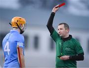 6 February 2022; Cian O'Callaghan of Dublin is shown a red card by referee Colum Cunning during the Allianz Hurling League Division 1 Group B match between Dublin and Waterford at Parnell Park in Dublin. Photo by Stephen McCarthy/Sportsfile
