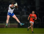 19 February 2022; Kieran Hughes of Monaghan wins possession during the Allianz Football League Division 1 match between Armagh and Monaghan at Athletic Grounds in Armagh. Photo by Piaras Ó Mídheach/Sportsfile