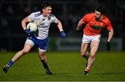19 February 2022; Gary Mohan of Monaghan in action against Aidan Forker of Armagh during the Allianz Football League Division 1 match between Armagh and Monaghan at Athletic Grounds in Armagh. Photo by Piaras Ó Mídheach/Sportsfile