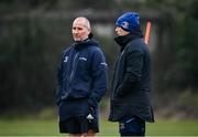 8 March 2022; Leinster senior coach Stuart Lancaster, left, and backs coach Felipe Contepomi squad training at UCD in Dublin. Photo by David Fitzgerald/Sportsfile