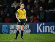 4 March 2022; Referee Hollie Davidson during the United Rugby Championship match between Ulster and Cardiff at Kingspan Stadium in Belfast. Photo by Piaras Ó Mídheach/Sportsfile