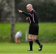 13 February 2022; Referee Thomas Walsh during the LIDL Ladies National Football League Division 1B Round 1 match between Waterford and Dublin at Fraher Field in Dungarvan, Waterford. Photo by Ray McManus/Sportsfile