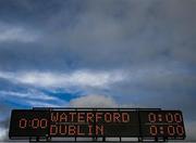 13 February 2022; The scoreboard before the LIDL Ladies National Football League Division 1B Round 1 match between Waterford and Dublin at Fraher Field in Dungarvan, Waterford. Photo by Ray McManus/Sportsfile
