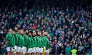 19 March 2022; The Ireland team stand for the national anthems before the Guinness Six Nations Rugby Championship match between Ireland and Scotland at Aviva Stadium in Dublin. Photo by Brendan Moran/Sportsfile